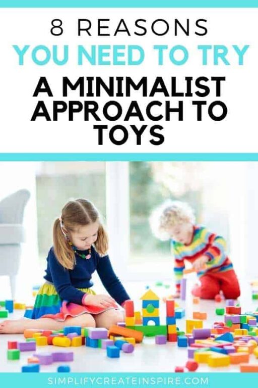 8 Reasons To Take A Minimalist Approach To Toys