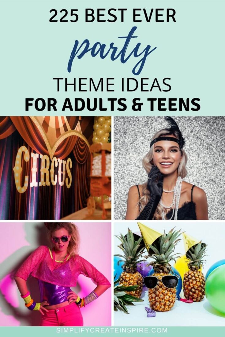 250 Awesome Party Themes For Adults The Ultimate List