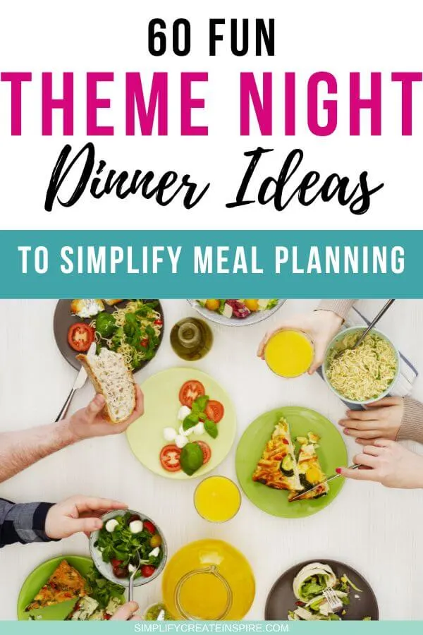 60 Fun Weekly Dinner Theme Nights For Families